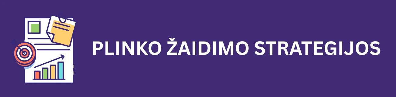 Plinko žaidimo strategijos