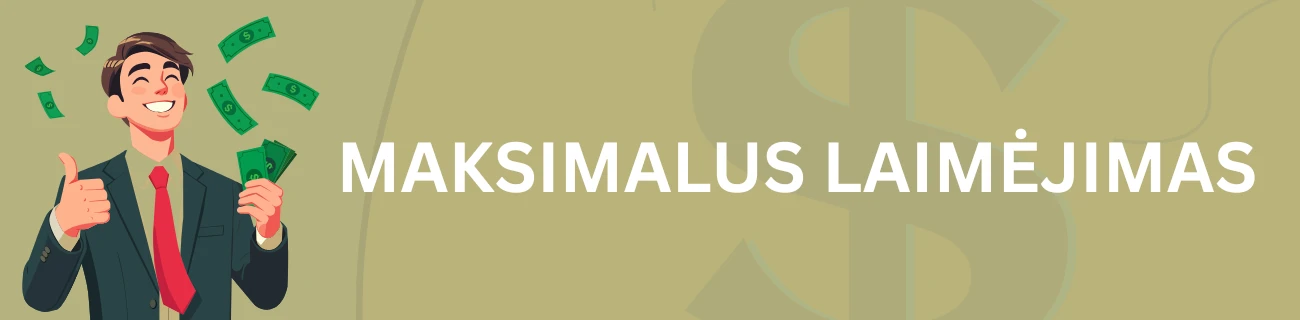 Maksimalus laimėjimas