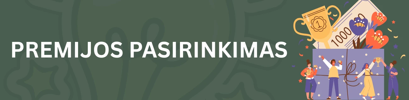Premijos pasirinkimas